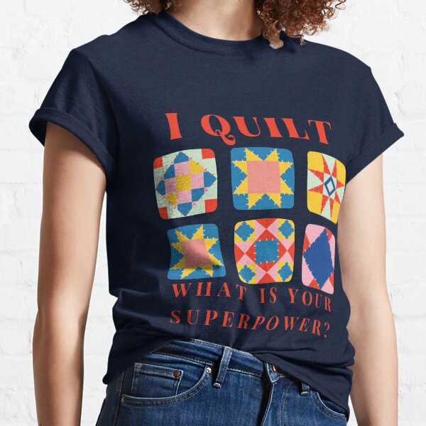 Item preview, I Quilt What Is Your Superpower - Funny Quilting - Funny Quilter designed and sold by Wiss2Arts.