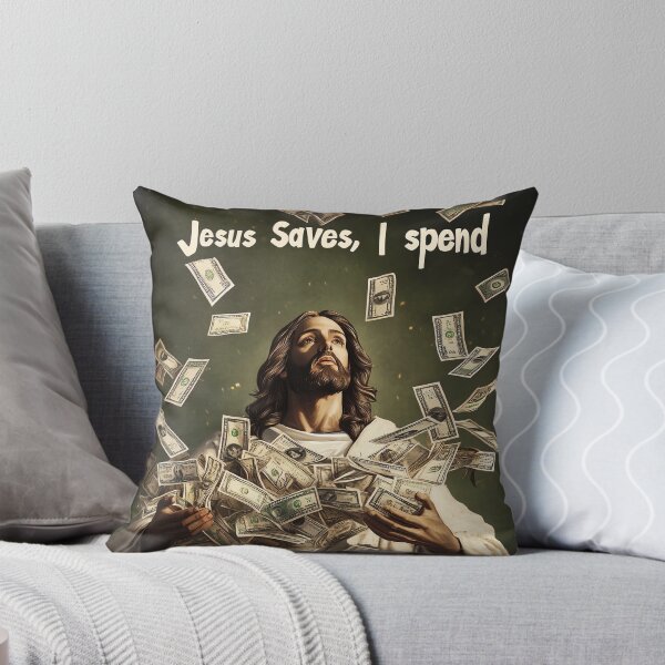 Item preview, Jesus Saves, I spend designed and sold by Brendon987.