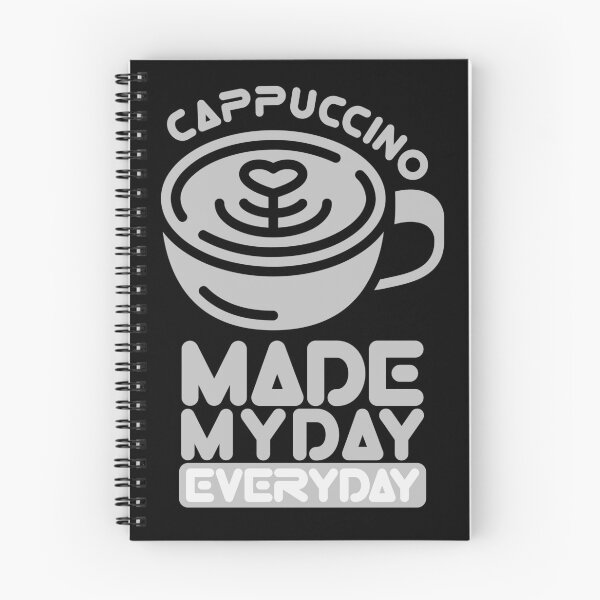Item preview, Made My Day Everyday : Hot Cappuccino designed and sold by Eksama Design.