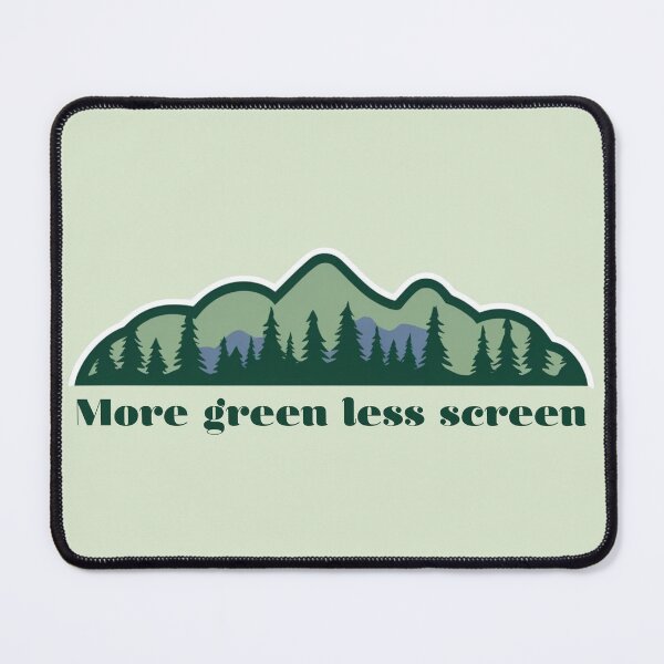 Item preview, More green less screen designed and sold by Taruiiris.