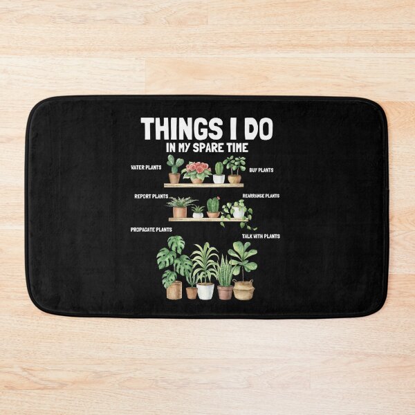 Item preview, Things I Do In My Spare Time Plants Lover designed and sold by thebest-2studio.