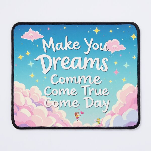 Item preview, Make Your Dreams Come True Day designed and sold by adeil.