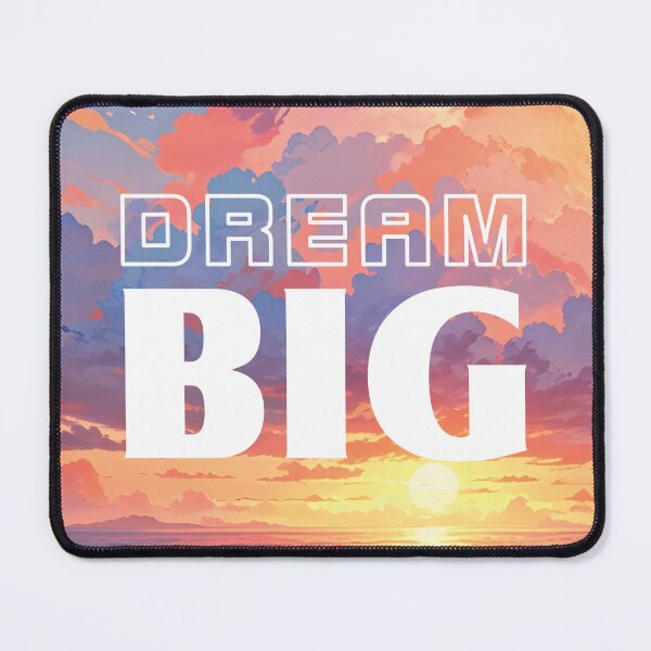 Item preview, Dream Big, with a sunrise in the background, pastel tones. designed and sold by johndesignwaves.