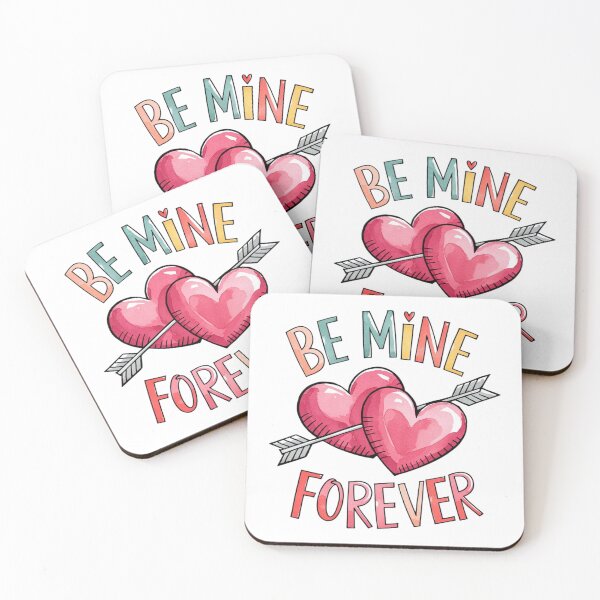 Item preview, Be mine forever designed and sold by nimmitrends.