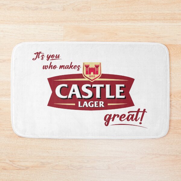Item preview, It's you who makes Castle (lager) great! designed and sold by sarahbidz.