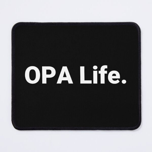 Item preview, OPA Life. designed and sold by Text-based T-Shirts and Gifts.