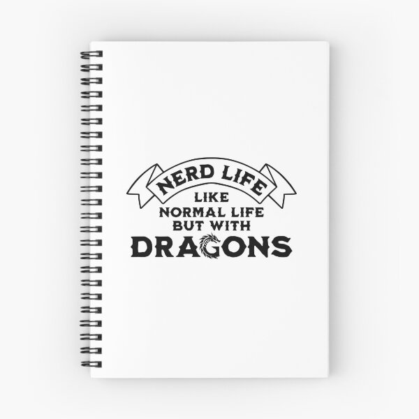 Item preview, Nerd Life, Like Normal Life but with Dragons designed and sold by Superhygh.