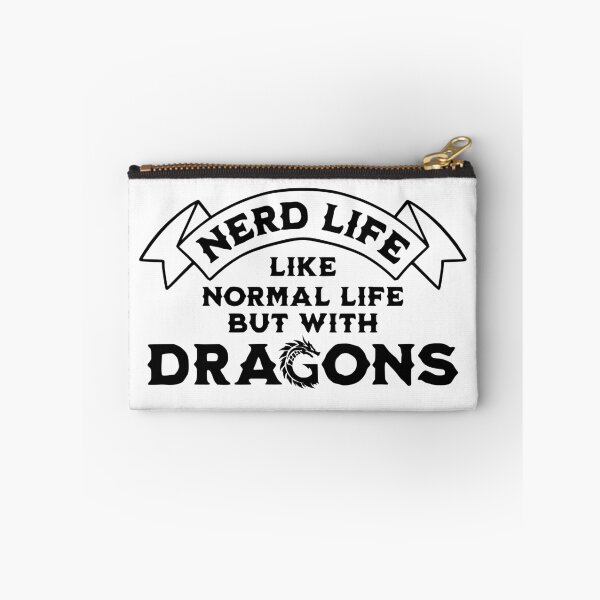 Item preview, Nerd Life, Like Normal Life but with Dragons designed and sold by Superhygh.