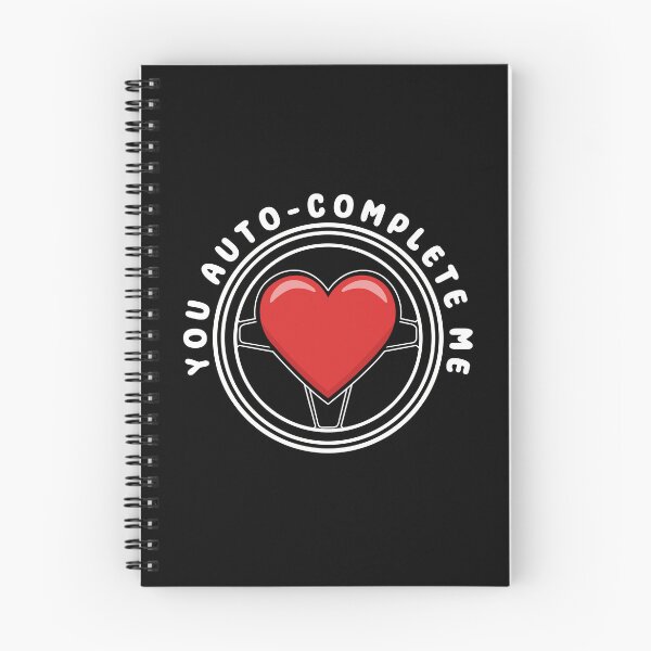 Item preview,  You Auto-Complete Me Funny Pun for Romantic Car Enthusiasts designed and sold by Designer-Girl.