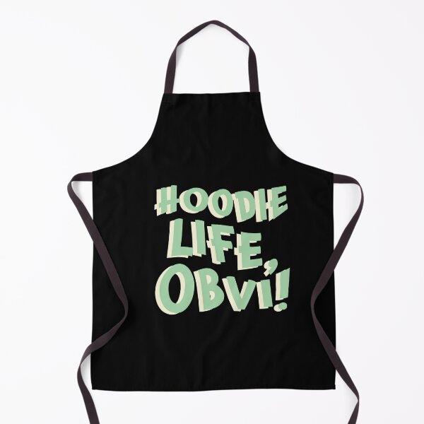 Item preview, Hoodie Life, Obvi! designed and sold by jazzydevil.