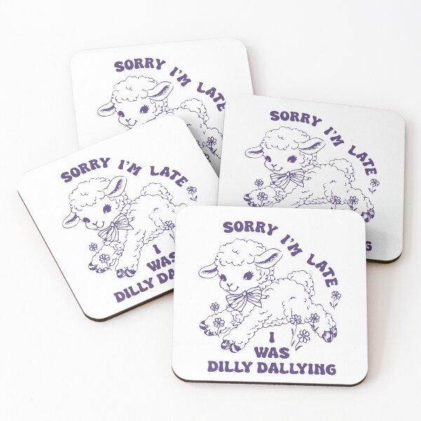 Item preview, Sorry Im Late I Was Dilly Dallying Baby Lamb Sheep Cute designed and sold by Galactic-Sketch.