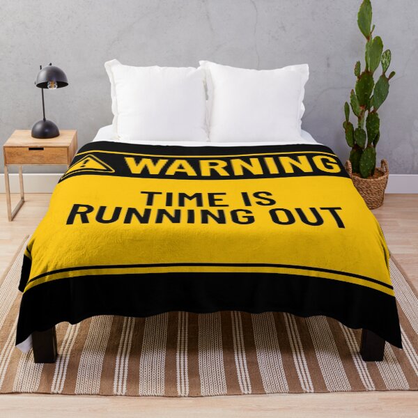 Item preview, Warning: Time Is Running Out designed and sold by mr-k-store.