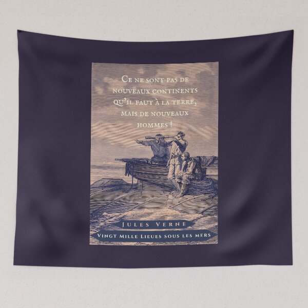 Item preview, Citation de Jules Verne: Ce ne sont pas de nouveaux continents qu'il faut à la terre, mais de nouveaux hommes ! designed and sold by artbleed.
