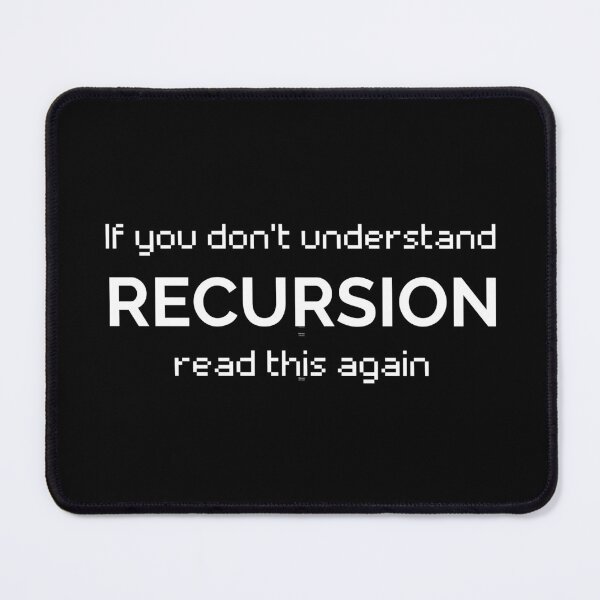 Item preview, if you don't understand recursion read this again designed and sold by sydney-syder.
