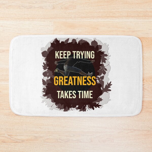 Item preview, Keep Trying, Greatness Takes Time - Motivational Quote Design designed and sold by ArtsyExplorer.