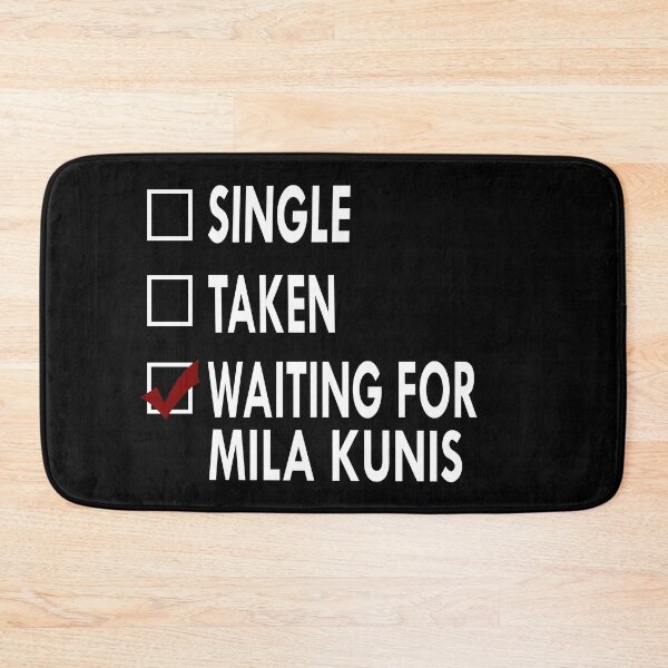 Item preview, Waiting for Mila Kunis designed and sold by Sasya.