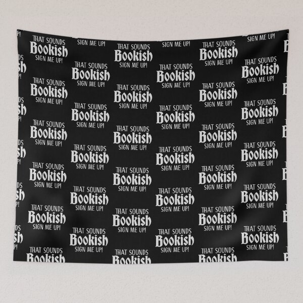 Item preview, That sounds bookish! Sign me up! designed and sold by jazzydevil.