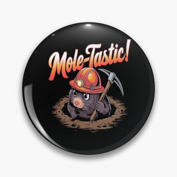 Item preview, Mole-tastic - I dig moles - Can you dig it - Holy moly - Moles are awesome - I just realy like moles designed and sold by JansenGS.