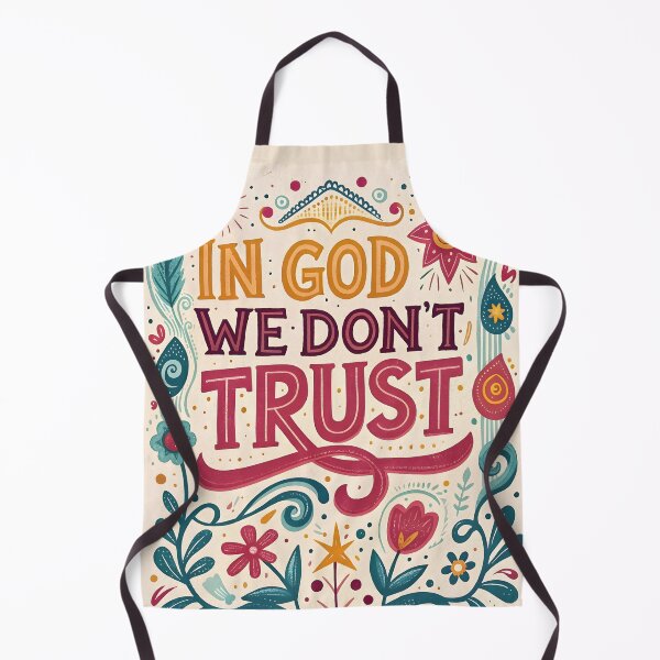 Item preview, In God We Don't Trust designed and sold by Hensfield.