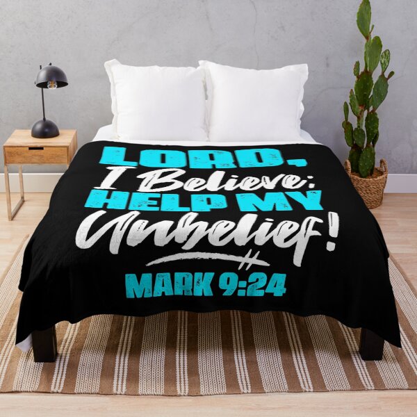 Item preview, Mark 9:24 Lord Help My Unbelief  designed and sold by plushism.
