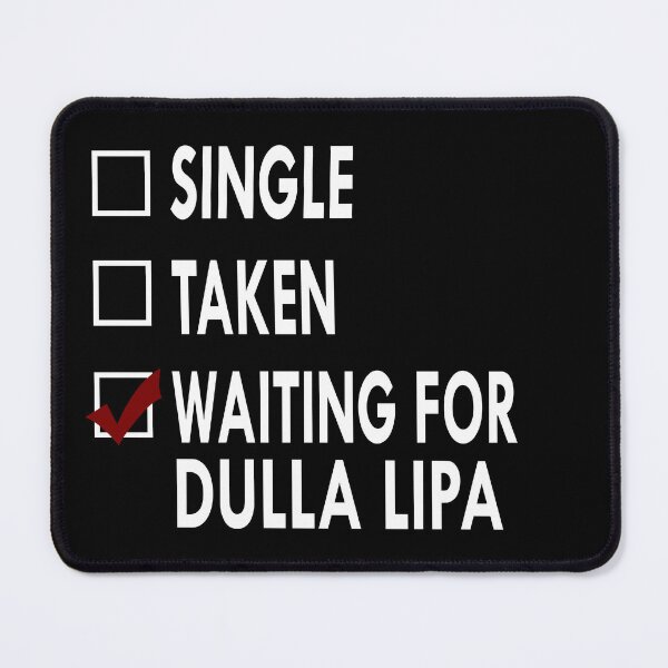 Item preview, Waiting for Dulla Lipa designed and sold by Sasya.
