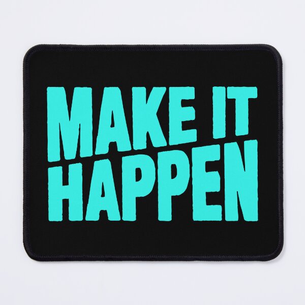 Item preview, Make it Happen designed and sold by plushism.