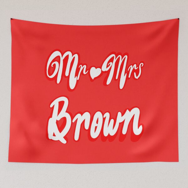 Item preview, Mr Mrs Brown Personalised mister mistress for wedding anniversary newly wed Valentine’s Day wife husband, couple. Romantic White cursive text on red background with love heart designed and sold by Artonmytee.