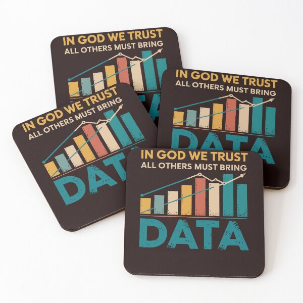 Item preview, In God We Trust All Others Must Bring Data Joke Data Analyst designed and sold by roxy7922.