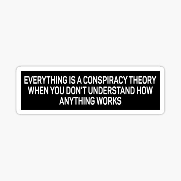 Item preview, Conspiracy Theory Bumper designed and sold by germashop.