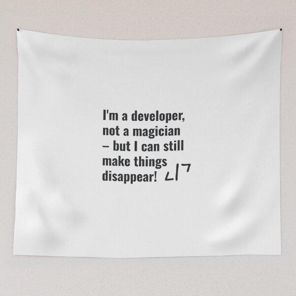 Item preview, I'm a developer, not a magician but I can still make things disappear!  designed and sold by AllYouCanDesign.