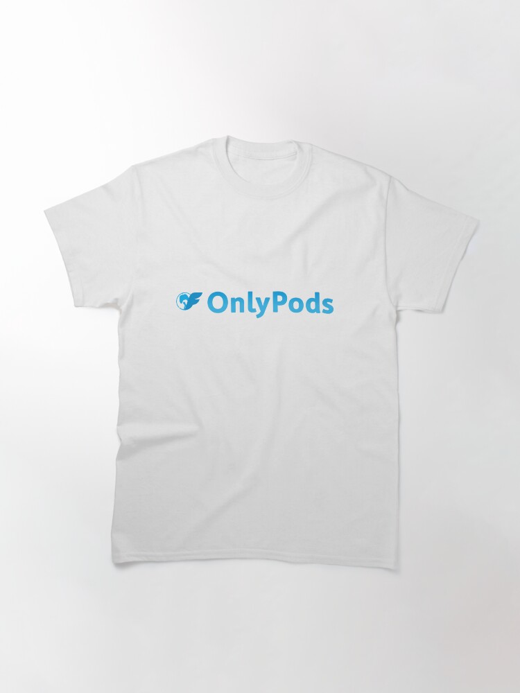Thumbnail 3 of 7, Classic T-Shirt, OnlyPods designed and sold by BrokenPonyArt.