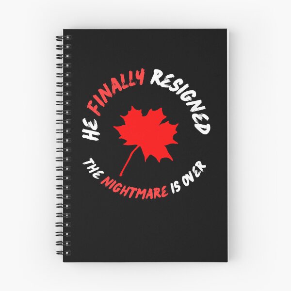 Item preview, He Finally Resigned, the nightmare is over - Canadian political jokes designed and sold by 2Cheesy4U.