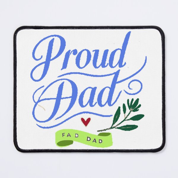 Item preview, Proud Father designed and sold by MaviArt-ADesign.