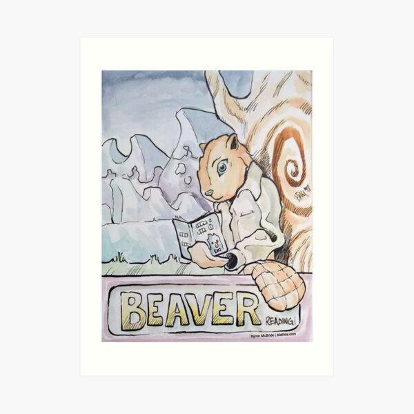 Beaver...Reading Art Print