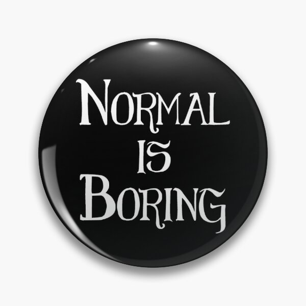 Item preview, Fangtastic Flair - Normal is Boring designed and sold by Mythiarty.
