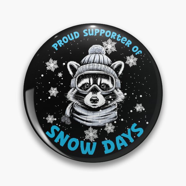 Item preview, Proud Supporter of Snow Day - Cozy Winter Design with Snowflake and Raccoon designed and sold by Dot1001.