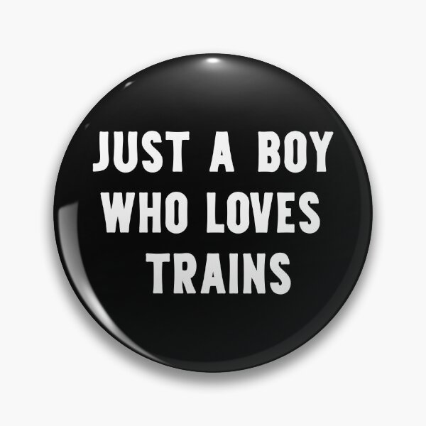Item preview, Just A Boy Who Loves Trains Funny Train Lover designed and sold by RareBunny.