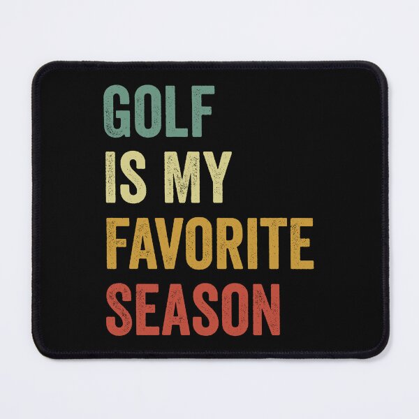 Item preview, Golf Is My Favorite Season Golf Lover designed and sold by RareBunny.