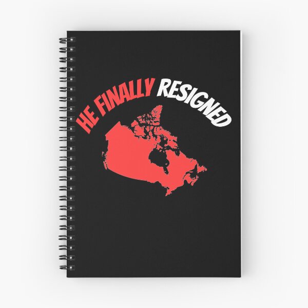 Item preview, He Finally Resigned - Canadian political jokes designed and sold by 2Cheesy4U.