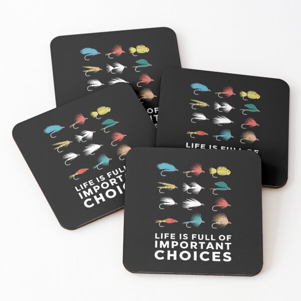 Item preview, Life Is Full of Important Choices Fly Fishing Design designed and sold by Karsten Stier.