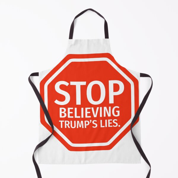 Item preview, Stop believing Trump’s lies designed and sold by Rachel the Artist .