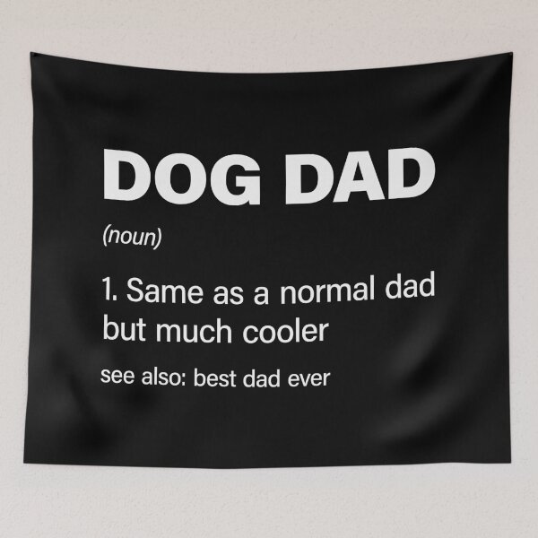 Item preview, Funny Dog Dad definition designed and sold by RareBunny.
