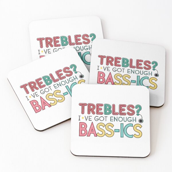 Item preview, trebles ? i have got enough bass ics  designed and sold by Ismartista.