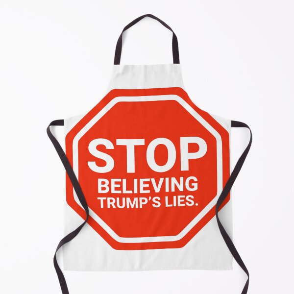 Item preview, Stop believing Trump’s lies designed and sold by Rachel the Artist .