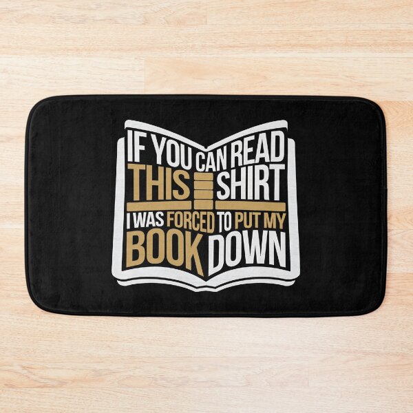 Item preview, If You Can Read This Shirt I Was Forced To Put My Book Down - This unique gift is perfect for any book lover who wants to humorously showcase their passion for reading. designed and sold by ZyziowskyArt.