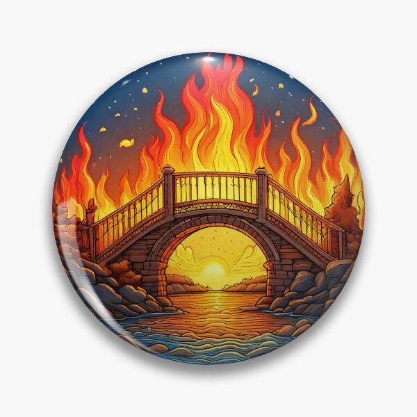 Item preview, May the Bridges I Burn Light the Way designed and sold by Kspirit Designs.