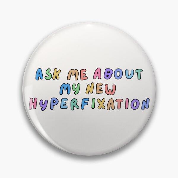Item preview, Ask me about my new hyperfixation | ADHD colourful text design designed and sold by NeurodiverseTea.