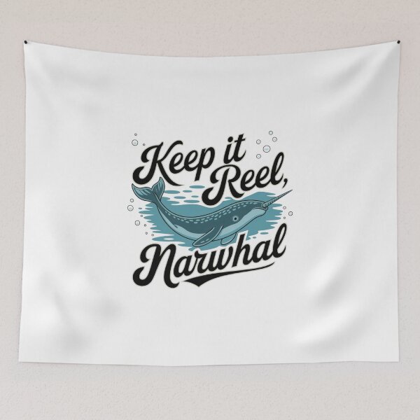 Item preview, Keep It Reel, Narwhal Design designed and sold by MrHStudio.