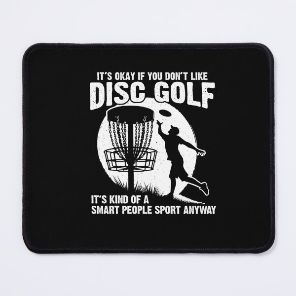 Item preview, It's Okay If You Don't Like Disc Golf Art Players Sports  designed and sold by Dressed For  Duty.