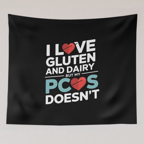 Item preview, I Love Gluten and Dairy But My PCOS Doesn't - This funny gift is perfect for women with PCOS who love gluten and dairy but can't consume them. designed and sold by ZyziowskyArt.